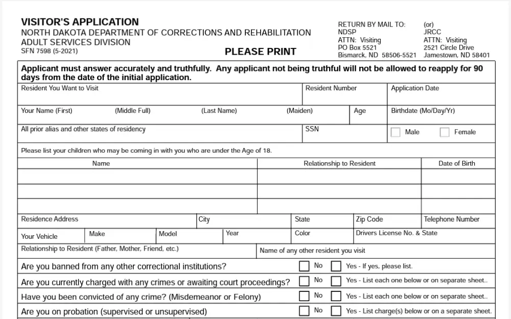 A screenshot of the visitor's application form, which all in-person visitors must complete and submit to get pre-approval and have their names added to the relevant inmate's list of approved visitors before any in-person visitation will be allowed.