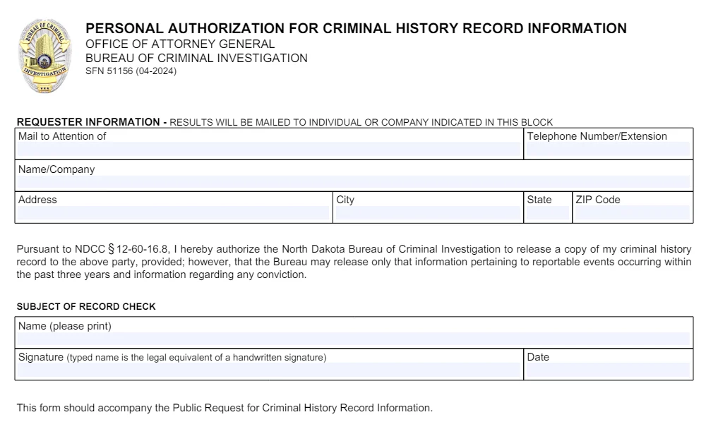 A screenshot of the personal authorization form for criminal history record information from the North Dakota Bureau of Investigation displays two sections: requester information (name to send the mail, telephone number, name of requester or company, and address) and the subject of the record check (name, signature, and date).